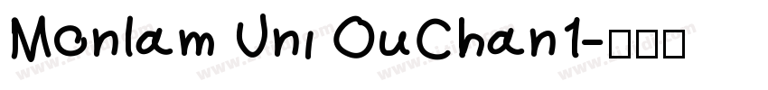Monlam Uni OuChan1字体转换